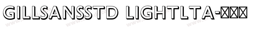 GillSansStd Lightlta字体转换